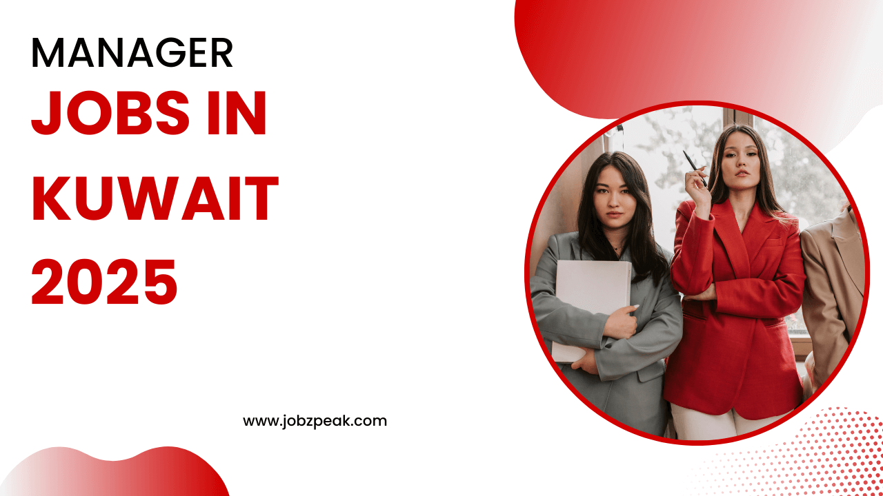 Jobs In Kuwait 2025