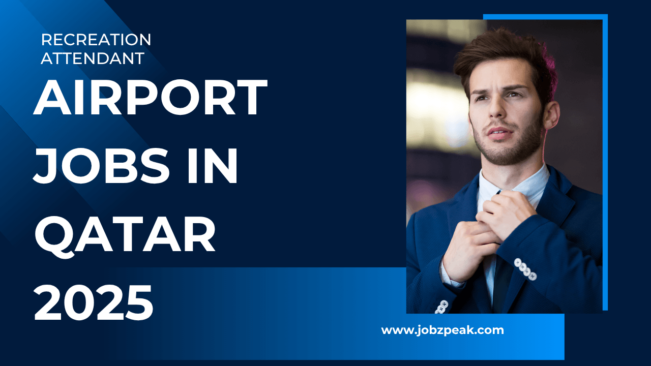 Airport Jobs In Qatar 2025