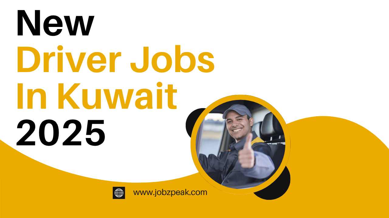 Driver Jobs In Kuwait 2025