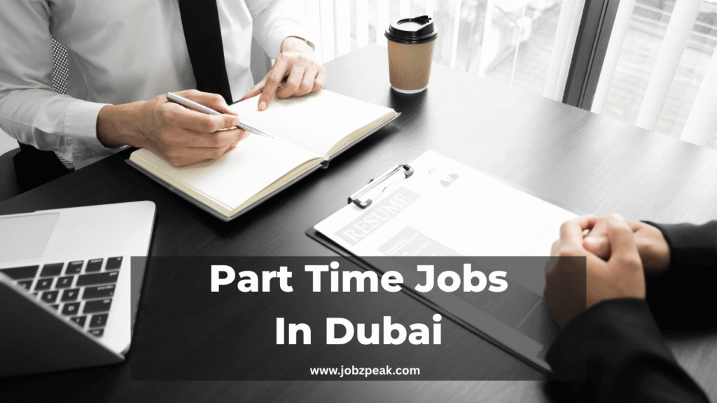 Part Time Jobs In Dubai