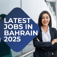 Latest Jobs in Bahrain 2025